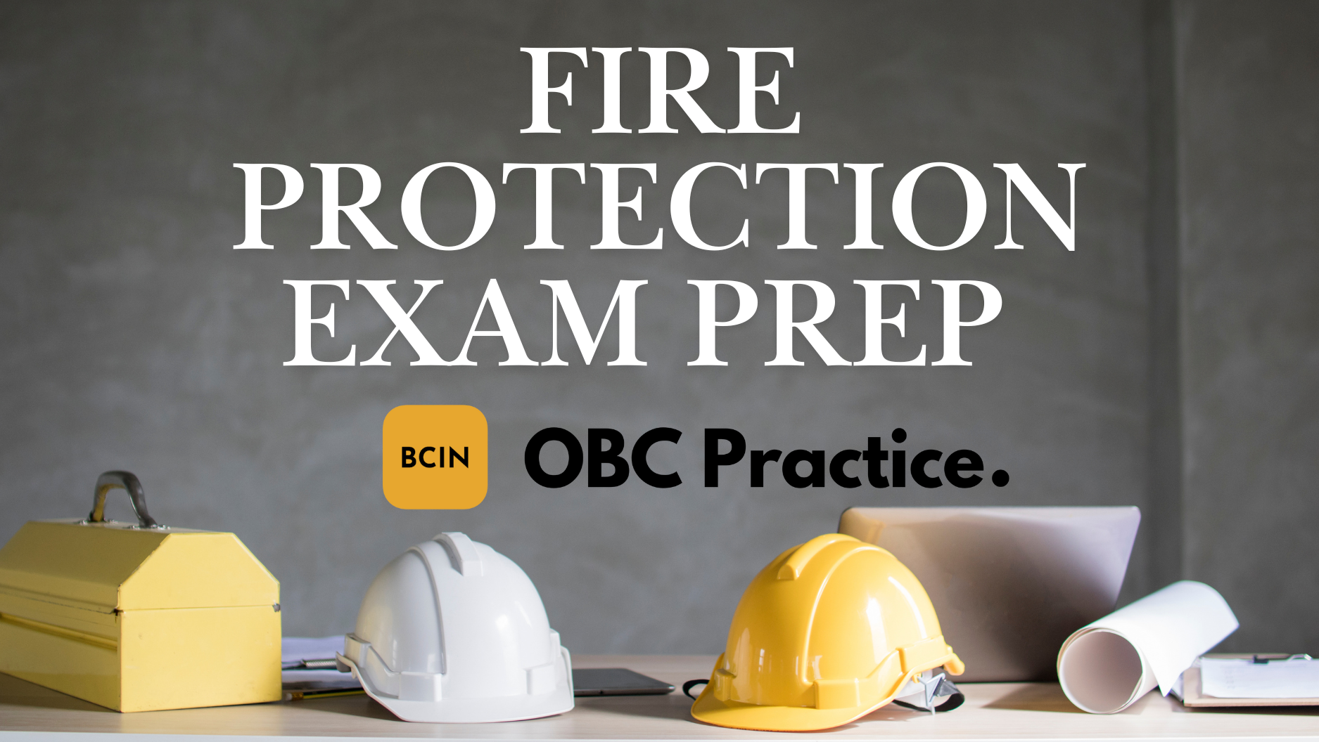 Fire Protection Exam Prep