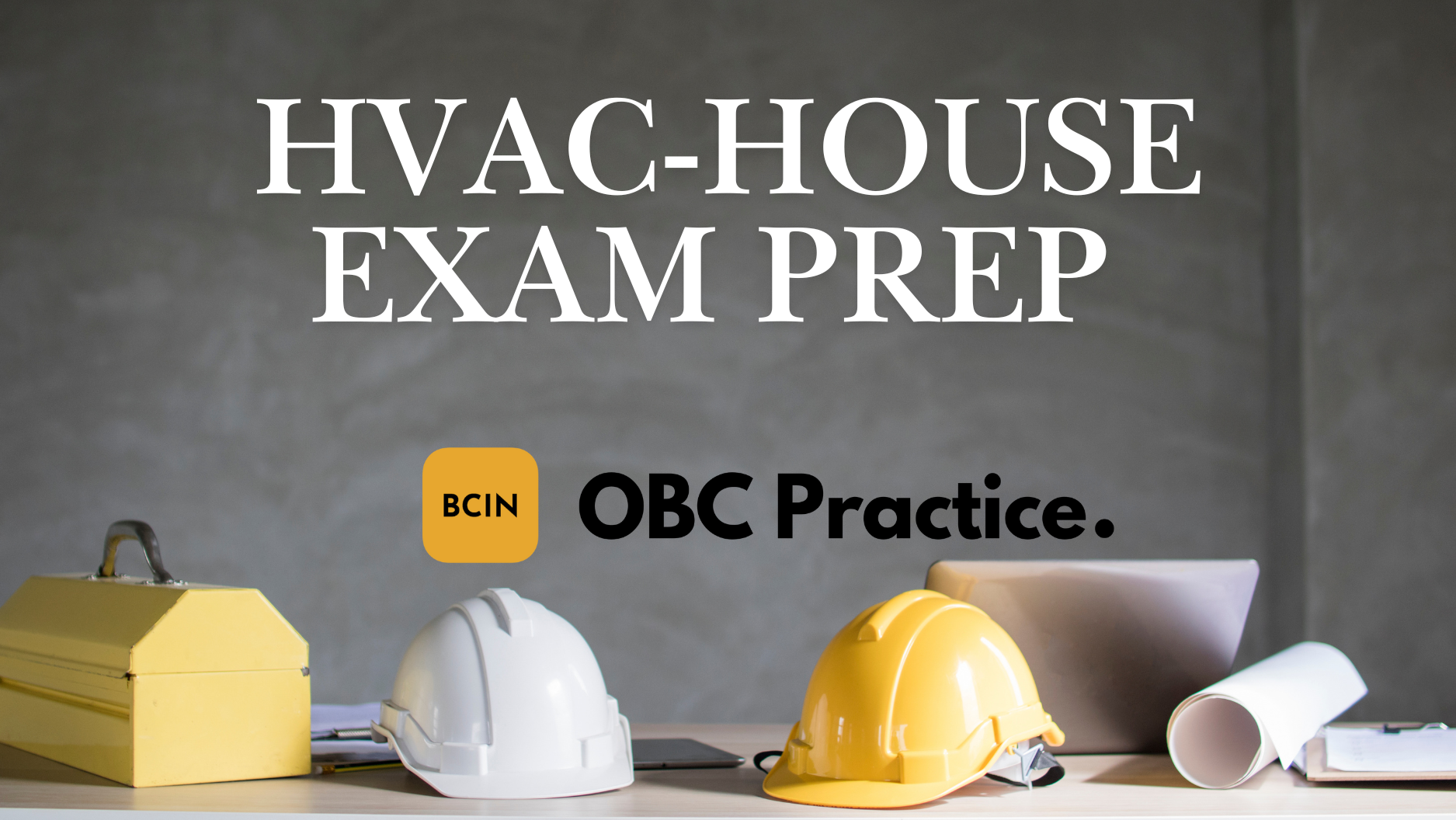 HVAC-House Exam Prep